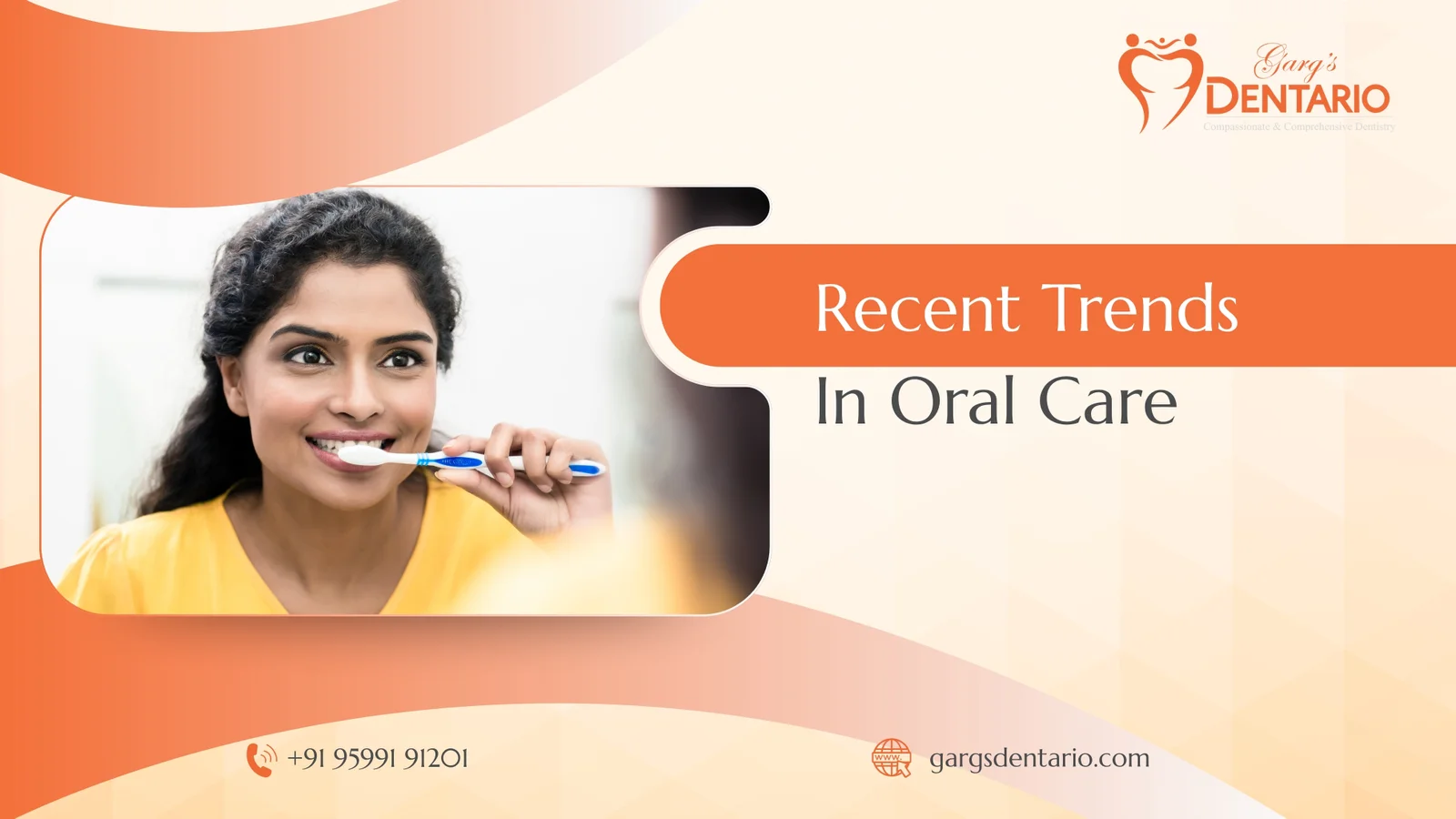 Recent Trends In Oral Care
